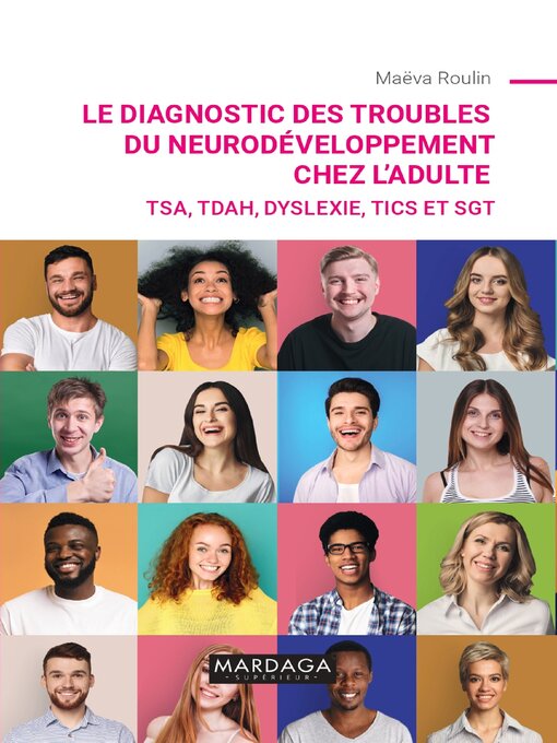 Title details for Le diagnostic des troubles du neurodéveloppement chez l'adulte by Maëva Roulin - Available